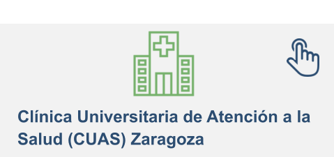 Clínica Universitaria de Atención a la  Salud (CUAS) Zaragoza